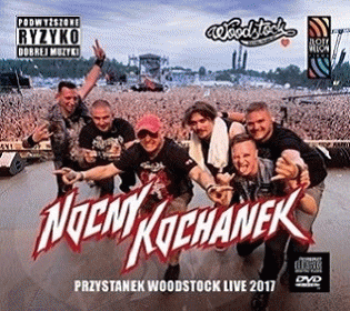 Nocny Kochanek : Przystanek Woodstock Live 2017